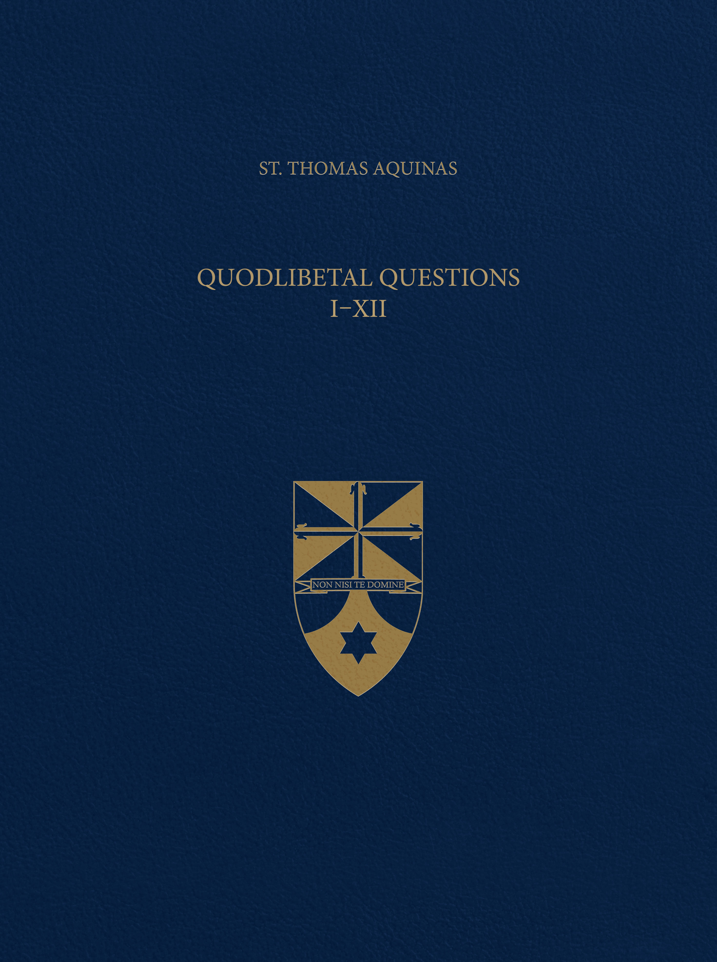 Vol. 28 Quodlibetal Questions (Latin-English Opera Omnia)