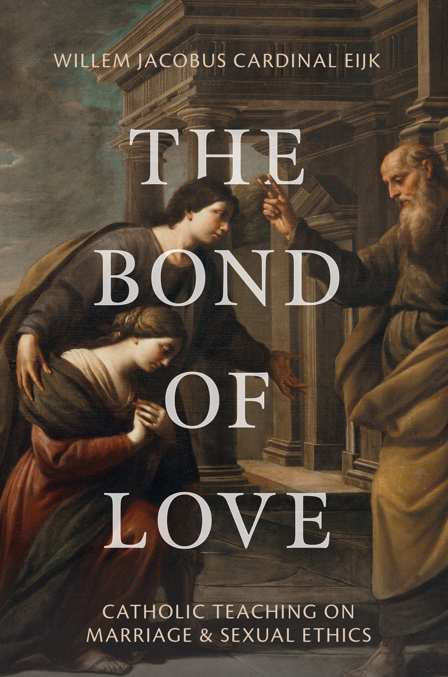 The Bond of Love: Catholic Teaching on Marriage & Sexual Ethics