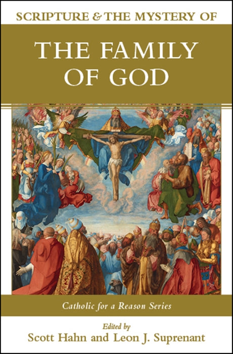 Scripture & the Mystery of the Family of God