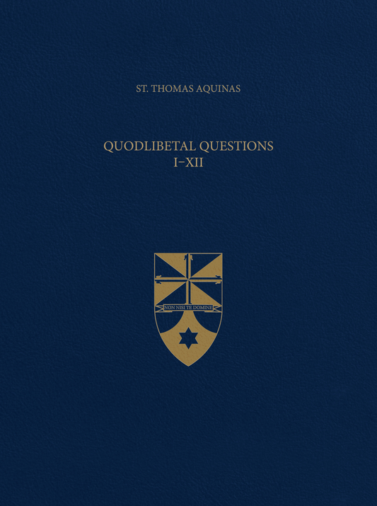Vol. 28 Quodlibetal Questions (Latin-English Opera Omnia)