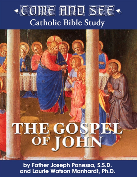 Come and See: The Gospel of John