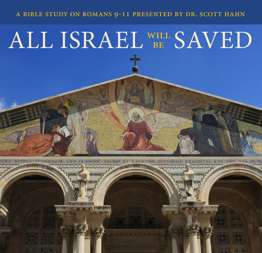 All Israel Will Be Saved