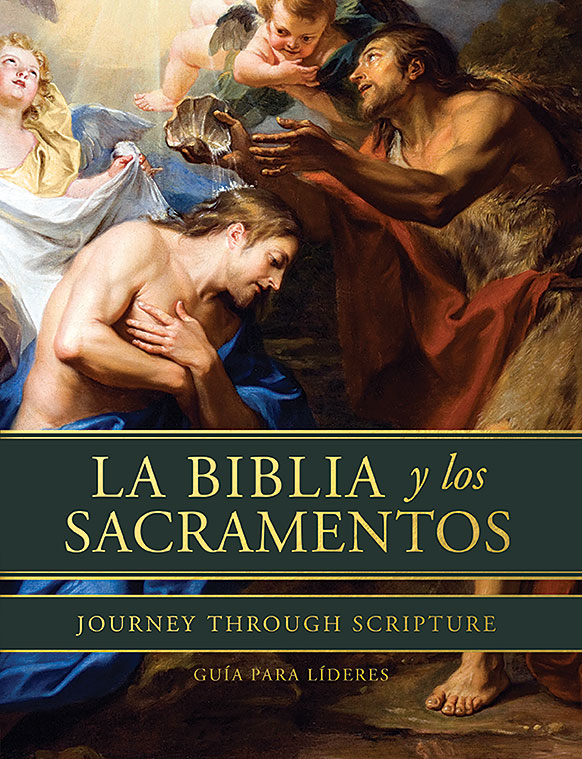 La Biblia y los sacramentos - Guía para líderes