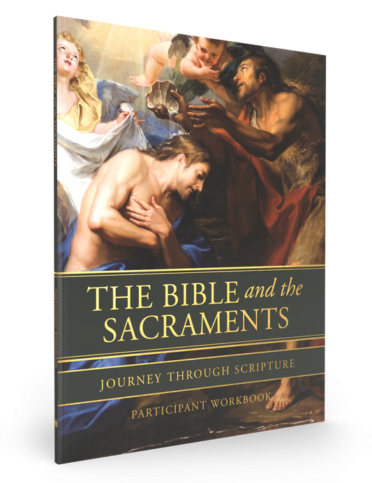 The Bible and the Sacraments Participant Guide (Downloadable PDF)