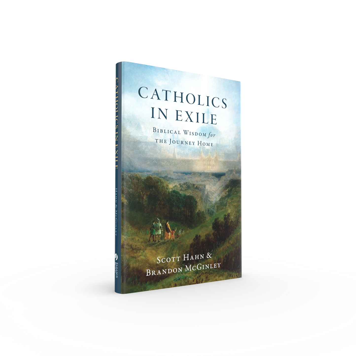 Catholics in Exile: Biblical Wisdom for the Journey Home