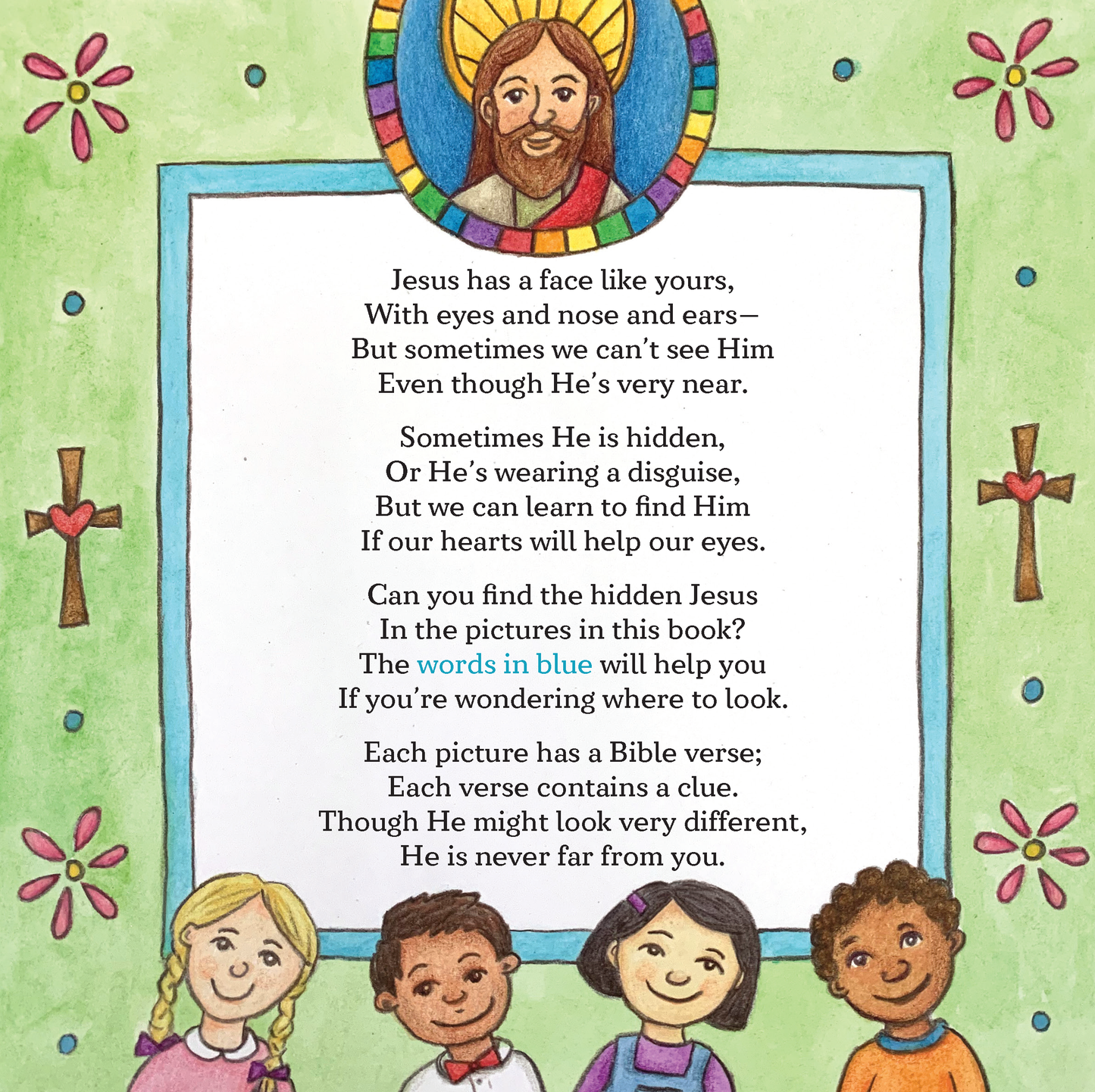 Where Is Jesus Hidden?