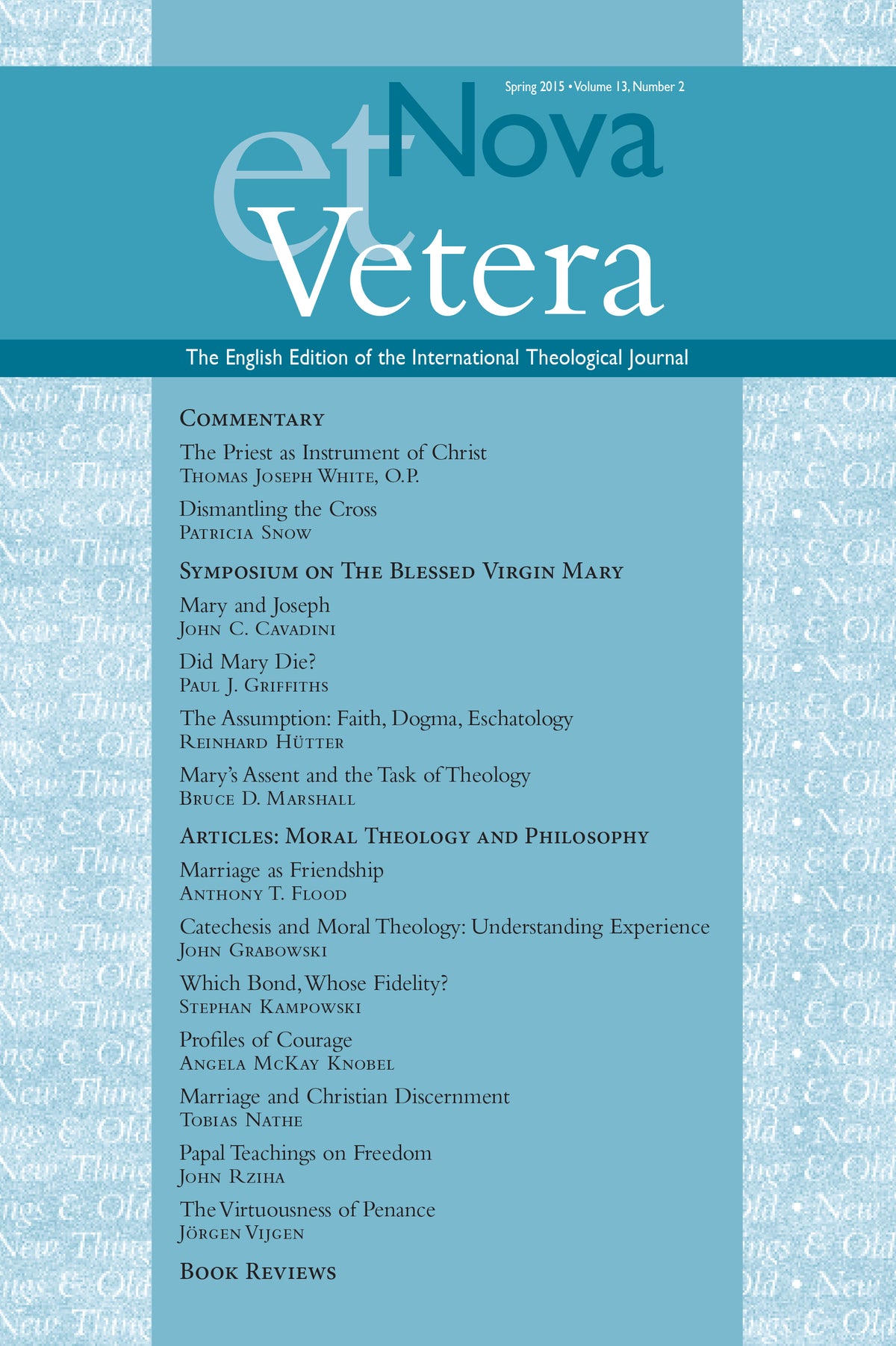 Nova et Vetera, Spring 2015 (Vol. 13, No. 2)