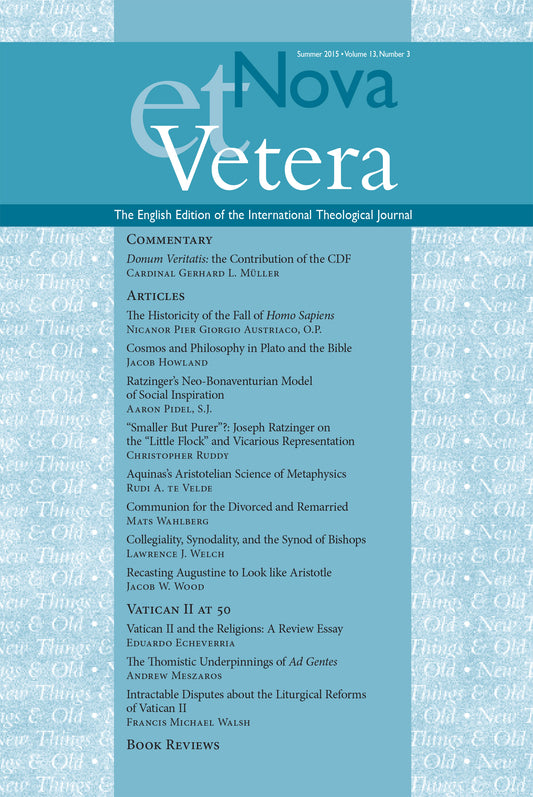 Nova et Vetera, Summer 2015 (Vol. 13, No. 3)