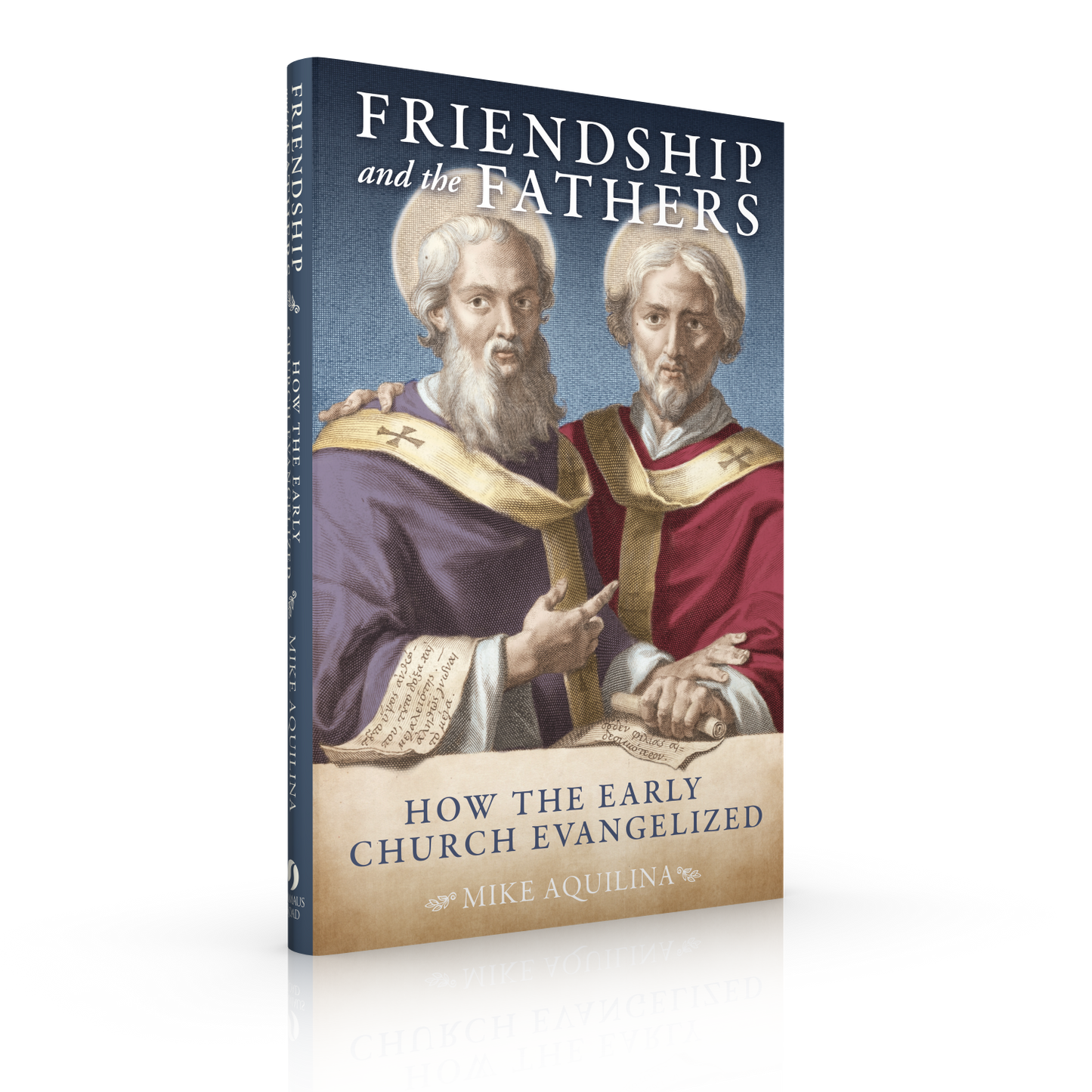 Friendship and the Fathers